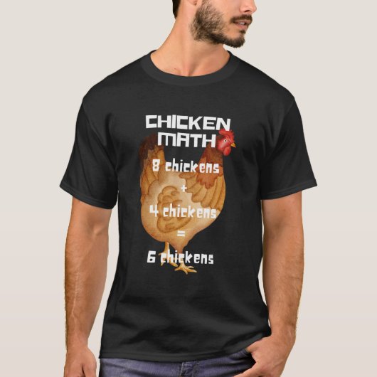 Chicken Math T-Shirt (Vorderseite)