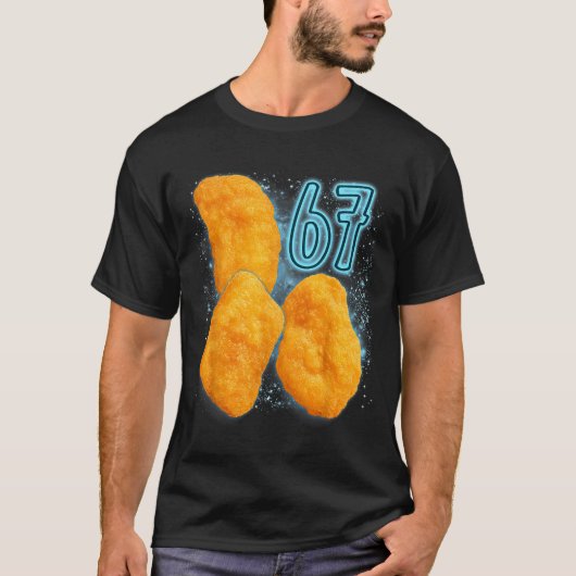Chicken Nugget Lover 67 Meme Six Seven Fried Chick T-Shirt (Vorderseite)