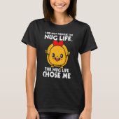 Chicken Nugget Nug Life Lovers Tender Funny Gangst T-Shirt (Vorderseite)