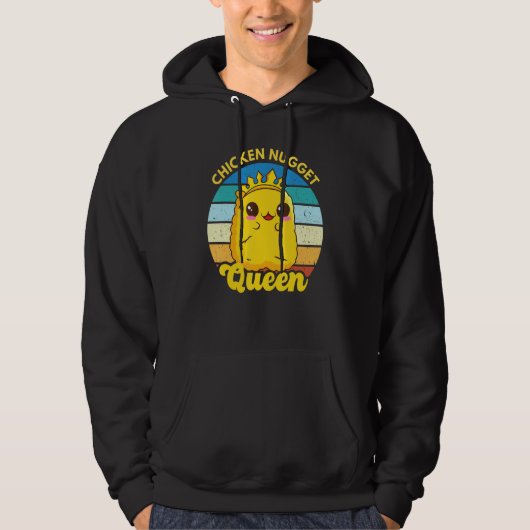 Chicken Nugget Queen Nug Life Funny Chicken Nugget Hoodie (Vorderseite)