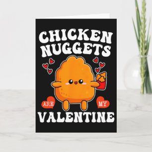 Chicken Nuggets sind mein Valentinstag Lustiger Nu Karte