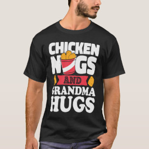 Chicken Nugs und Oma Umarmungen Chicken Nugget T-Shirt