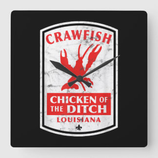 Chicken Of The Ditch Cajun Crawfish Quadratische Wanduhr