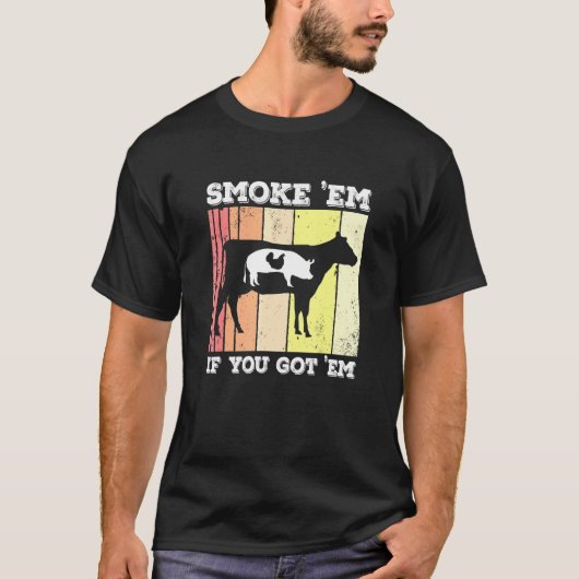 Chicken Pig Beef Smoke Em Griller Pitmaster Smoker T-Shirt (Vorderseite)