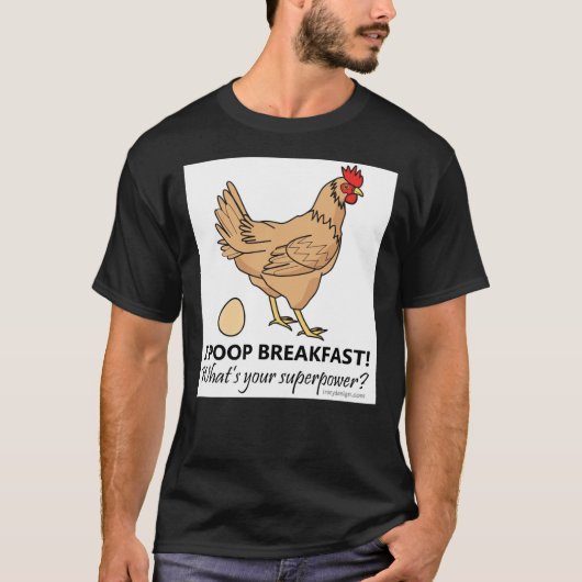 Chicken Poops Breakfast Funny Design Essential T- T-Shirt (Vorderseite)