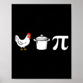 Chicken Pot Pi 3.14 Funny Pi Day Math Teacher Wome Poster (Vorne)
