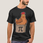 Chicken Pot Pi 3 14 Math Pun Mathlete Math  Teache T-Shirt (Vorderseite)