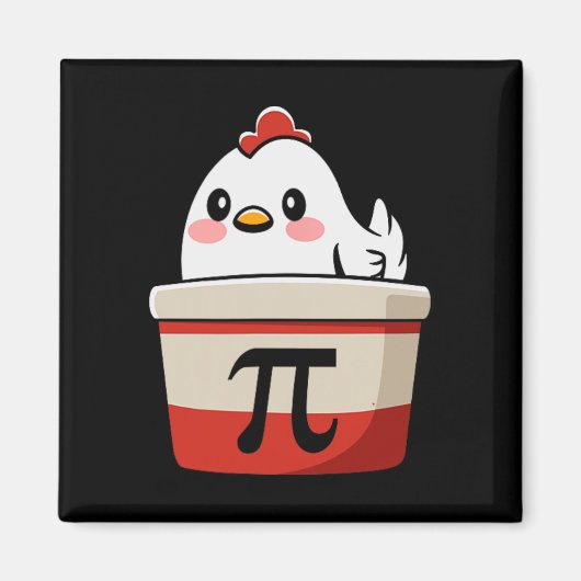 Chicken Pot Pie Funny Mathe Lover Pun Pi Day Stude Magnet (Vorne)