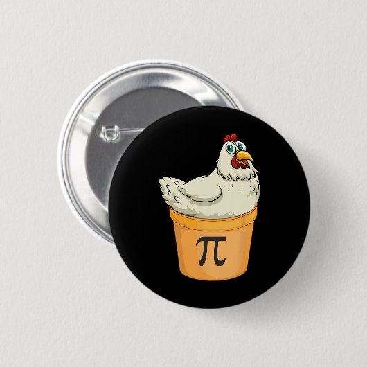 Chicken Pot Pie Funny Mathe Pun Chicken Pot Pi Button (Vorne & Hinten)