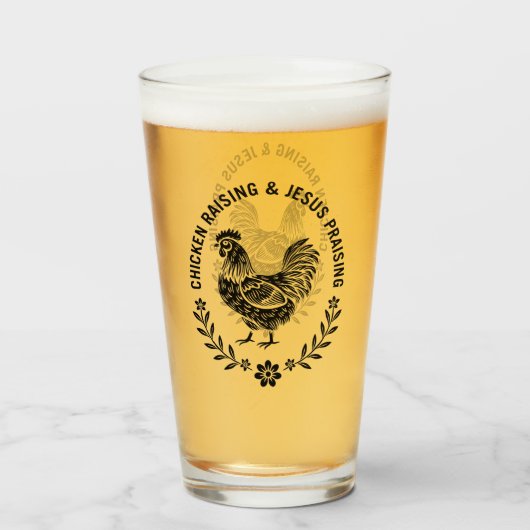 Chicken Raising & Jesus Lob Glas (Vorne (Gefüllt))