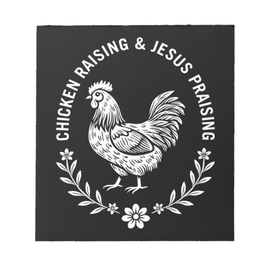 Chicken Raising & Jesus Lob Notizblock (Vorderseite)