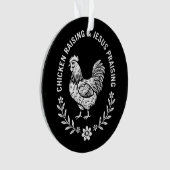 Chicken Raising & Jesus Lob Ornament (Vorderseite)