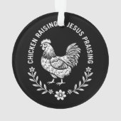 Chicken Raising & Jesus Lob Ornament (Rückseite)