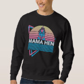 Chicken Retro Mama Hen Sweatshirt (Vorderseite)
