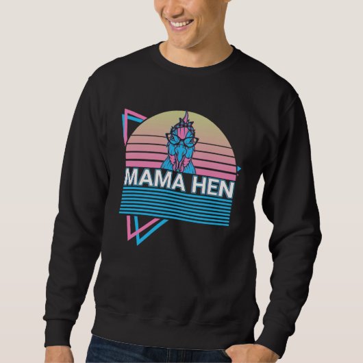 Chicken Retro Mama Hen Sweatshirt (Vorderseite)