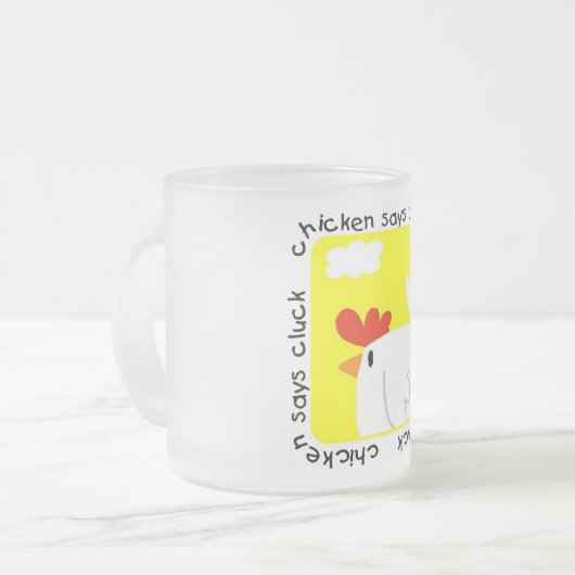 Chicken Says Cluck Tshirts and Gifts Mattglastasse (Vorderseite Links)