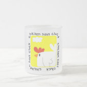 Chicken Says Cluck Tshirts and Gifts Mattglastasse (Mittel)
