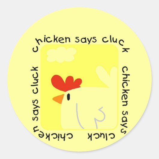 Chicken Says Cluck Tshirts und Geschenke Runder Aufkleber (Vorderseite)