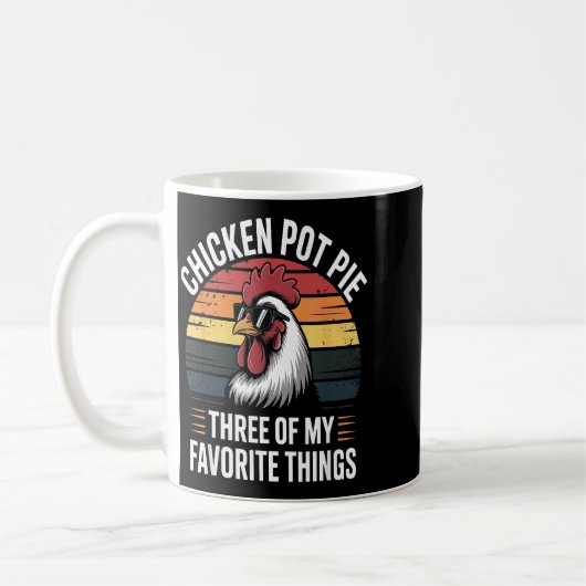 Chicken T E Three Of My Favorite Things Chicken Lo Kaffeetasse (Links)