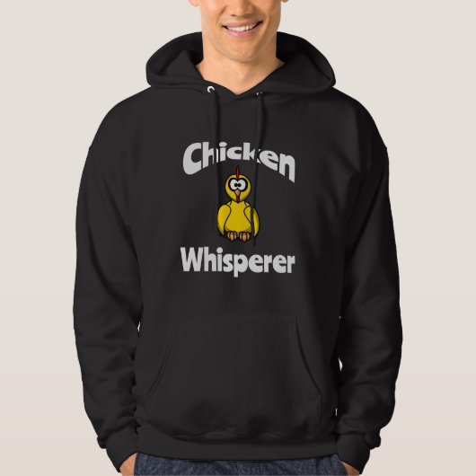 Chicken Whispere Hoodie (Vorderseite)