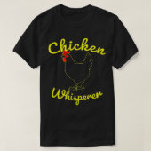 Chicken Whisperer (2) T-Shirt (Design vorne)