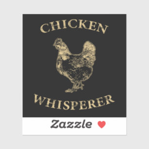 Chicken Whisperer Bauer Hühnerfleisch Bauer Aufkleber