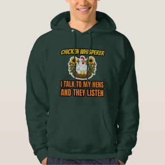 Chicken Whisperer Funny Hen Sunflower Green Farm H Hoodie