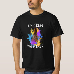 Chicken Whisperer gefärbte Hühnervögel Lover Gesch T-Shirt