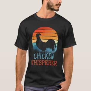 Chicken Whisperer Geflügel Funny Funny Funny Farm T-Shirt