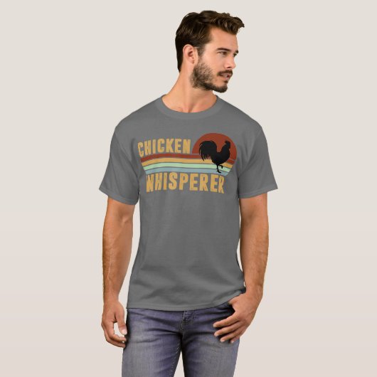 Chicken Whisperer Hen Lover Tierzucht Funny T-Shirt (Vorne ganz)