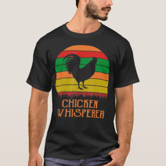 Chicken Whisperer Nugget Funny Bauer Farm T-Shirt