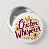 Chicken Whisperer Rustikaler Bauernhof Kerngebiet Button (Vorne & Hinten)