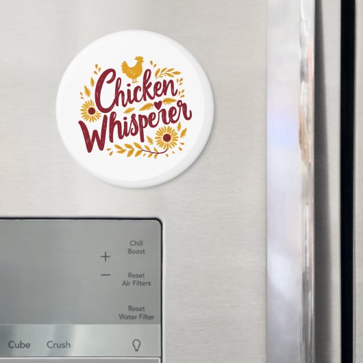 Chicken Whisperer Rustikaler Bauernhof Kerngebiet Magnet (In Situ (Kühlschrank))