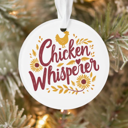 Chicken Whisperer Rustikaler Bauernhof Kerngebiet Ornament (Baum)
