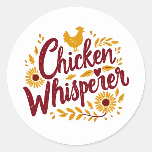 Chicken Whisperer Rustikaler Bauernhof Kerngebiet Runder Aufkleber (Vorderseite)
