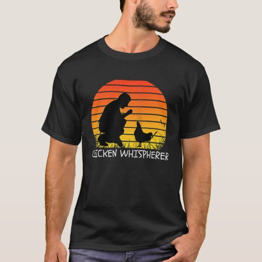 Chicken Whisperer with Retro Sunset Backyard Chic T-Shirt (Vorderseite)