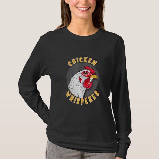 Chicken Whisperhühner T-Shirt (Vorderseite)