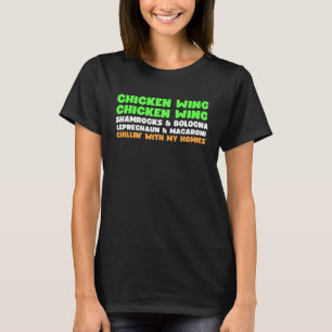 Chicken Wing Chicken Wing Song Hot Dog Bologna T-Shirt