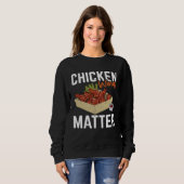 Chicken Wing Matter   Food Sweatshirt (Vorne ganz)