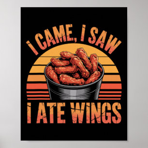 Chicken Wings Frittiert Scharf Zitat - Ich Kam Ich Poster