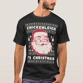 Chickenleigh Weihnachten Weihnachten Weihnachten W T-Shirt