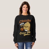 Chicks All Over Me Basketball Easter Sweatshirt (Vorne ganz)