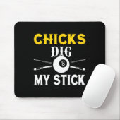 Chicks dicken mein Stick Funny Pool Player Billiar Mousepad (Mit Mouse)