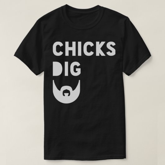 Chicks Dig Beards T-Shirt (Design vorne)