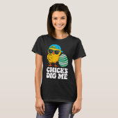Chicks Dig Me Funny Happy Easter Sunday Outfit Wom T-Shirt (Vorne ganz)