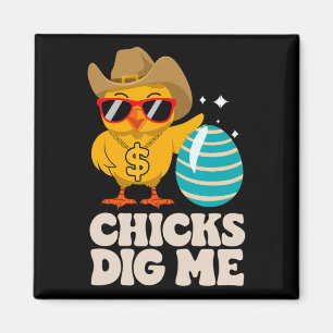 Chicks Dig Me Funny Happy Ostersonntag Outfit Wom Magnet