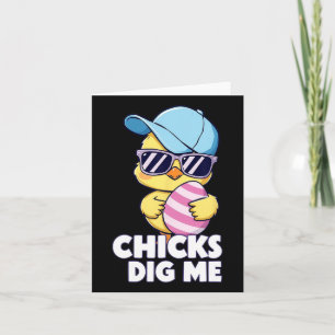Chicks Dig Me Funny Oster für Jungen Männer Kleink Karte