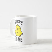 Chicks Dig Me Kaffeetasse (Vorderseite Links)