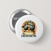 Chicks Dig Me Oster Kleinkind Jungen Männer glückl Button (Vorne & Hinten)