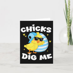 Chicks Dig Me Oster Kleinkind Jungen Männer glückl Karte